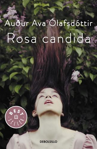 ROSA CANDIDA | 9788466332521 | ÓLAFSDÓTTIR, AUÐUR AVA | Llibreria Aqualata | Comprar llibres en català i castellà online | Comprar llibres Igualada