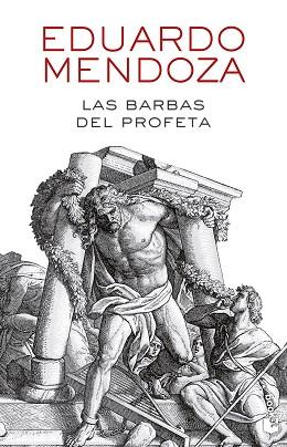 BARBAS DEL PROFETA, LAS | 9788432239588 | MENDOZA, EDUARDO | Llibreria Aqualata | Comprar llibres en català i castellà online | Comprar llibres Igualada