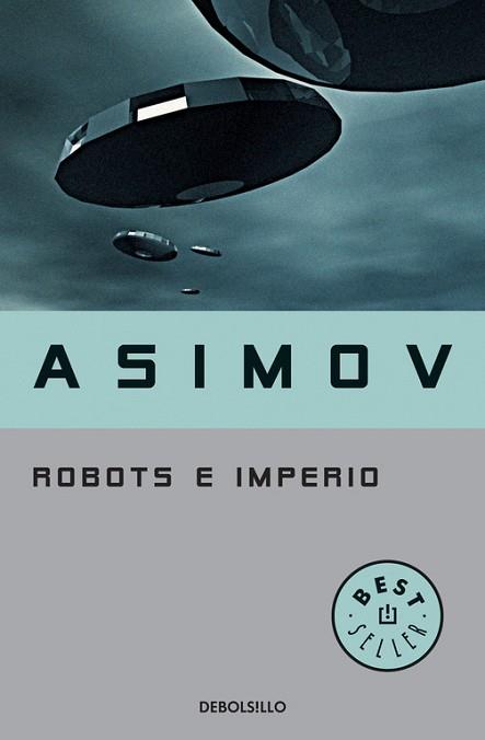 ROBOTS E IMPERIO | 9788483463611 | ASIMOV, ISAAC | Llibreria Aqualata | Comprar llibres en català i castellà online | Comprar llibres Igualada