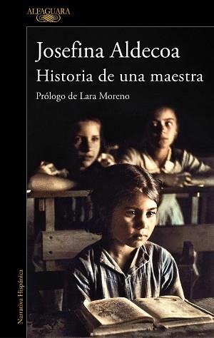 HISTORIA DE UNA MAESTRA | 9788420456003 | ALDECOA, JOSEFINA | Llibreria Aqualata | Comprar llibres en català i castellà online | Comprar llibres Igualada
