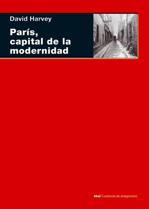 PARÍS, CAPITAL DE LA MODERNIDAD | 9788446024552 | HARVEY, DAVID | Llibreria Aqualata | Comprar llibres en català i castellà online | Comprar llibres Igualada