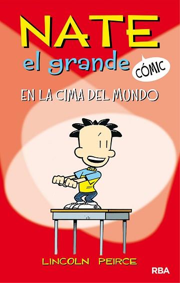NATE EL GRANDE #1. EN LA CIMA DEL MUNDO | 9788427216440 | PEIRCE, LINCOLN | Llibreria Aqualata | Comprar llibres en català i castellà online | Comprar llibres Igualada