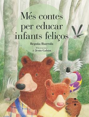 MES CONTES PER EDUCAR INFANTS FELICOS | 9788466146760 | IBARROLA, BEGOÑA | Llibreria Aqualata | Comprar llibres en català i castellà online | Comprar llibres Igualada