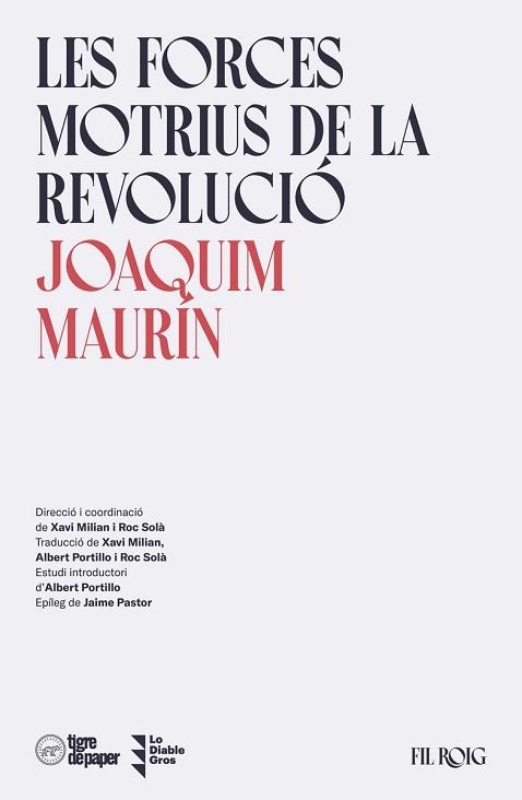 FORCES MOTRIUS DE LA REVOLUCIÓ, LES | 9788418705625 | MAURÍN, JOAQUIM | Llibreria Aqualata | Comprar llibres en català i castellà online | Comprar llibres Igualada