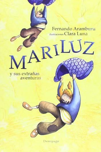 MARILUZ Y SUS EXTRAÑAS AVENTURAS | 9788492719969 | ARAMBURU, FERNANDO | Llibreria Aqualata | Comprar llibres en català i castellà online | Comprar llibres Igualada