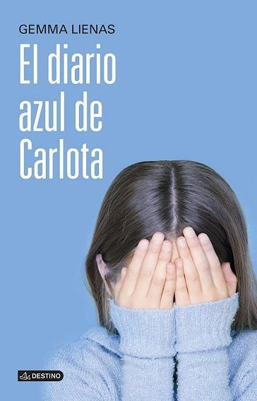 DIARIO AZUL DE CARLOTA, EL | 9788408121527 | LIENAS, GEMMA | Llibreria Aqualata | Comprar llibres en català i castellà online | Comprar llibres Igualada