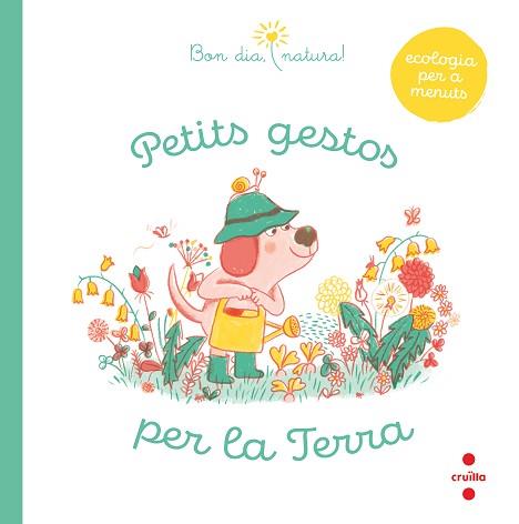 PETITS GESTOS PER LA TERRA | 9788466148993 | FLEURUS, GROUPE | Llibreria Aqualata | Comprar llibres en català i castellà online | Comprar llibres Igualada