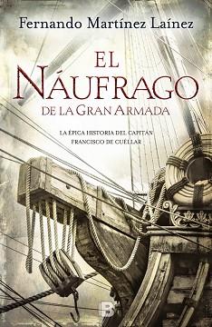 NAÚFRAGO DE LA GRAN ARMADA, EL | 9788466657341 | MARTINEZ LAINEZ, FERNANDO | Llibreria Aqualata | Comprar llibres en català i castellà online | Comprar llibres Igualada