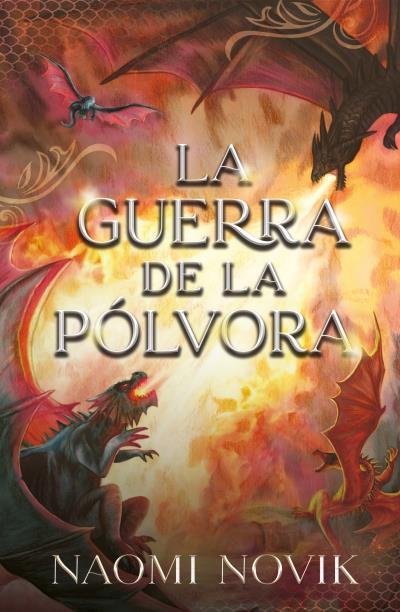 GUERRA DE LA PÓLVORA, LA (TEMERARIO III) | 9788419030085 | NOVIK, NAOMI | Llibreria Aqualata | Comprar llibres en català i castellà online | Comprar llibres Igualada