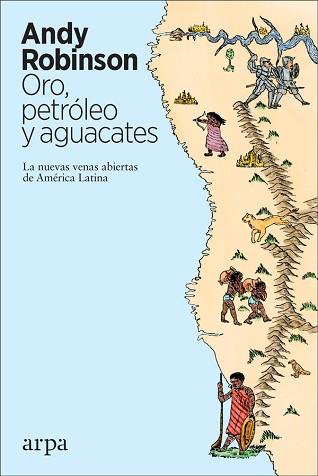 ORO, PETRÓLEO Y AGUACATES | 9788417623371 | ROBINSON, ANDY | Llibreria Aqualata | Comprar llibres en català i castellà online | Comprar llibres Igualada