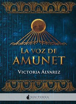 VOZ DE AMUNET, LA | 9788416858880 | ÁLVAREZ, VICTORIA | Llibreria Aqualata | Comprar llibres en català i castellà online | Comprar llibres Igualada