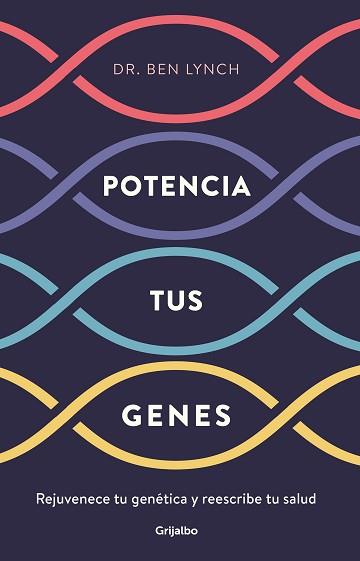 POTENCIA TUS GENES | 9788425357749 | LYNCH, BEN | Llibreria Aqualata | Comprar llibres en català i castellà online | Comprar llibres Igualada