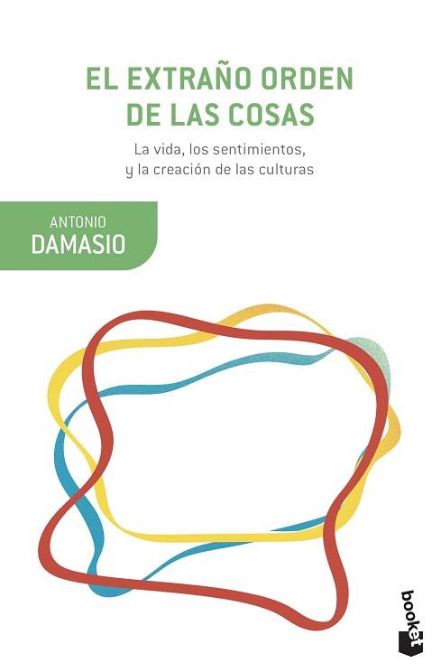 EXTRAÑO ORDEN DE LAS COSAS, EL | 9788423357024 | DAMASIO, ANTONIO | Llibreria Aqualata | Comprar llibres en català i castellà online | Comprar llibres Igualada