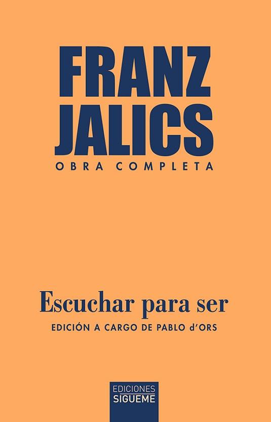 ESCUCHAR PARA SER | 9788430120970 | JALICS, FRANZ | Llibreria Aqualata | Comprar llibres en català i castellà online | Comprar llibres Igualada