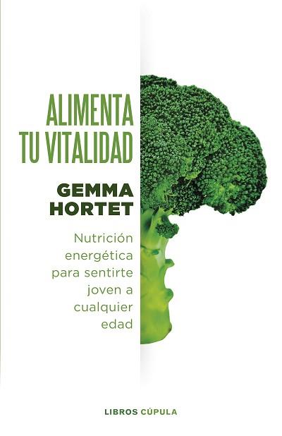 ALIMENTA TU VITALIDAD | 9788448037376 | HORTET, GEMMA | Llibreria Aqualata | Comprar llibres en català i castellà online | Comprar llibres Igualada
