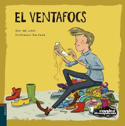 CONTES DESEXPLICATS 11 - EL VENTAFOCS | 9788447933020 | VIVIM DEL CUENTU | Llibreria Aqualata | Comprar llibres en català i castellà online | Comprar llibres Igualada