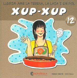 XUP-XUP 12 | 9788484125808 | SABATE, TERESA / CULLA, RITA | Llibreria Aqualata | Comprar llibres en català i castellà online | Comprar llibres Igualada