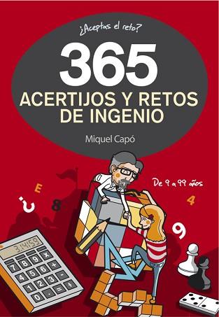 365 ACERTIJOS Y RETOS DE INGENIO | 9788490432945 | CAPO, MIQUEL | Llibreria Aqualata | Comprar llibres en català i castellà online | Comprar llibres Igualada