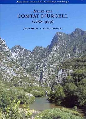 ATLES DEL COMTAT D'URGELL (V788-993) | 9788423207008 | BOLÒS I MASCLANS, JORDI/HURTADO I CUEVAS, VÍCTOR | Llibreria Aqualata | Comprar llibres en català i castellà online | Comprar llibres Igualada