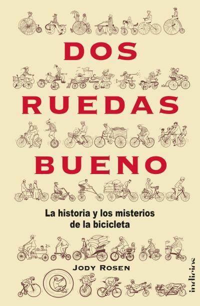 DOS RUEDAS BUENO | 9788415732549 | ROSEN, JODY | Llibreria Aqualata | Comprar llibres en català i castellà online | Comprar llibres Igualada