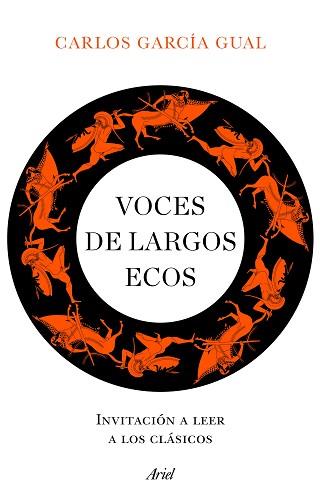 VOCES DE LARGOS ECOS | 9788434432741 | GARCÍA GUAL, CARLOS | Llibreria Aqualata | Comprar llibres en català i castellà online | Comprar llibres Igualada