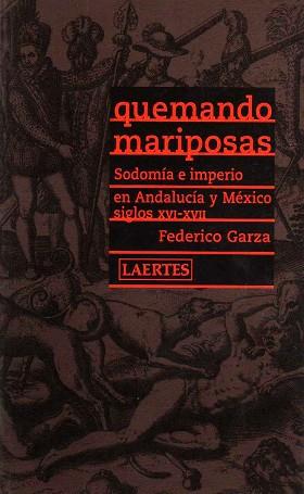 QUEMANDO MARIPOSAS (REY DE BASTOS 39) | 9788475844800 | GARZA, FEDERICO | Llibreria Aqualata | Comprar libros en catalán y castellano online | Comprar libros Igualada