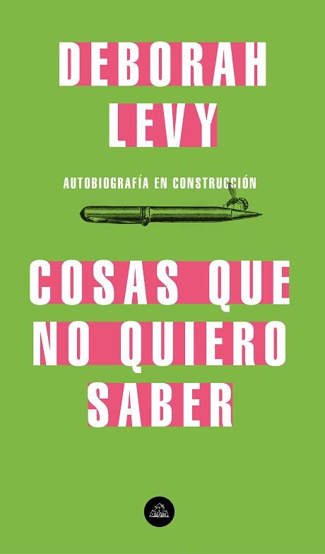 COSAS QUE NO QUIERO SABER | 9788439735724 | LEVY, DEBORAH | Llibreria Aqualata | Comprar llibres en català i castellà online | Comprar llibres Igualada