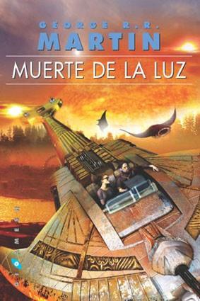 MUERTE DE LA LUZ | 9788496208315 | MARTIN, GEORGE R.R. | Llibreria Aqualata | Comprar llibres en català i castellà online | Comprar llibres Igualada