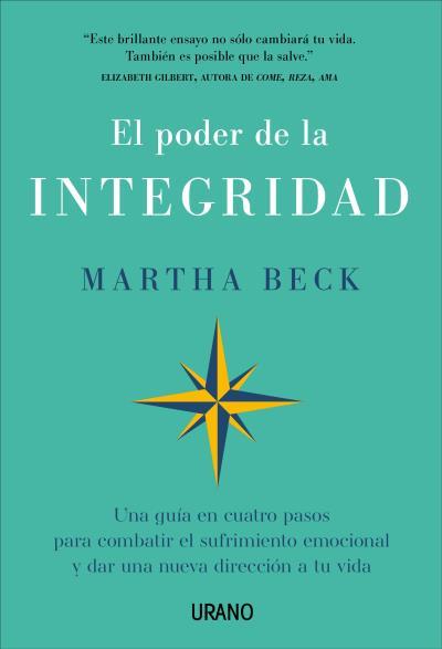 PODER DE LA INTEGRIDAD, EL | 9788417694814 | BECK, MARTHA | Llibreria Aqualata | Comprar llibres en català i castellà online | Comprar llibres Igualada