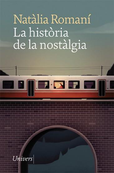 HISTÒRIA DE LA NOSTÀLGIA, LA | 9788418375378 | ROMANÍ, NATÀLIA | Llibreria Aqualata | Comprar llibres en català i castellà online | Comprar llibres Igualada