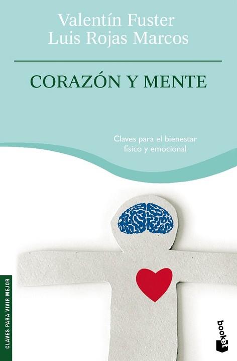 CORAZON Y MENTE (BOOKET 4118) | 9788408090267 | FUSTER, VALENTI / ROJAS MARCOS, LUIS | Llibreria Aqualata | Comprar llibres en català i castellà online | Comprar llibres Igualada