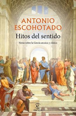 HITOS DEL SENTIDO | 9788467057331 | ESCOHOTADO, ANTONIO | Llibreria Aqualata | Comprar llibres en català i castellà online | Comprar llibres Igualada
