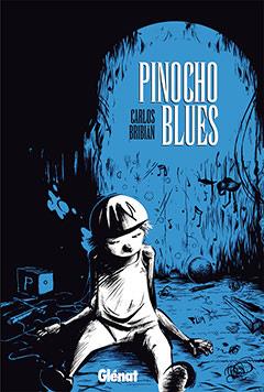 PINOCHO BLUES | 9788499470047 | BRIBIAN, CARLOS | Llibreria Aqualata | Comprar llibres en català i castellà online | Comprar llibres Igualada
