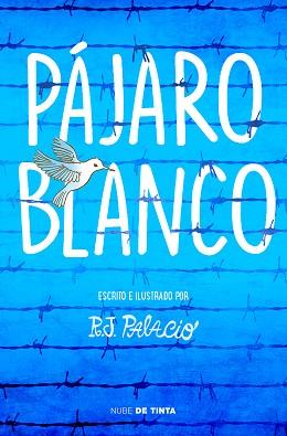 PÁJARO BLANCO | 9788417605162 | PALACIO, R. J. | Llibreria Aqualata | Comprar llibres en català i castellà online | Comprar llibres Igualada