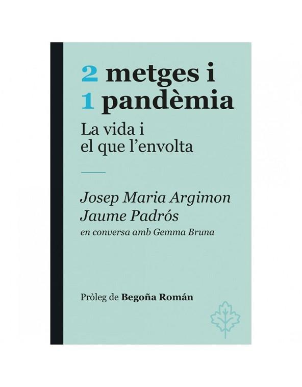 2 METGES I 1 PANDÈMIA | 9788415315964 | PADRÓS, JAUME / ARGIMON, JOSEP MARIA | Llibreria Aqualata | Comprar llibres en català i castellà online | Comprar llibres Igualada