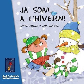 JA SOM A L ' HIVERN! | 9788448932787 | ARASA, CINTA | Llibreria Aqualata | Comprar llibres en català i castellà online | Comprar llibres Igualada