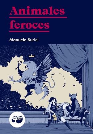 ANIMALES FEROCES | 9788494949883 | BURIEL, MANUELA | Llibreria Aqualata | Comprar llibres en català i castellà online | Comprar llibres Igualada