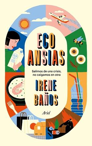ECOANSIAS | 9788434431843 | BAÑOS, IRENE | Llibreria Aqualata | Comprar llibres en català i castellà online | Comprar llibres Igualada