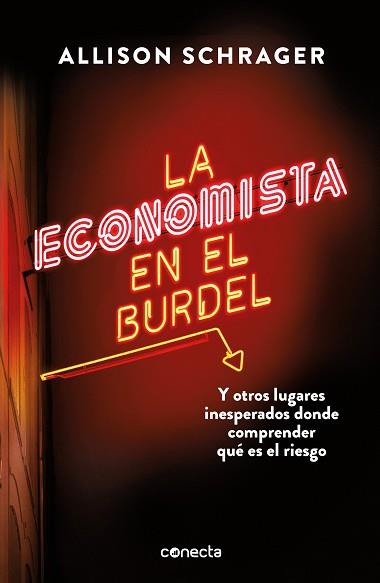 ECONOMISTA EN EL BURDEL, LA | 9788416883813 | SCHRAGER, ALLISON | Llibreria Aqualata | Comprar llibres en català i castellà online | Comprar llibres Igualada
