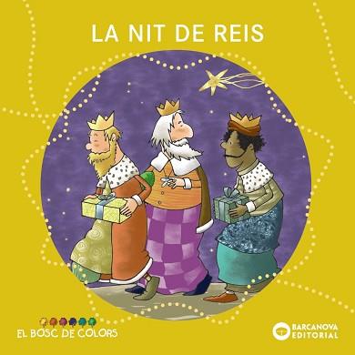 NIT DE REIS, LA | 9788448949778 | BALDÓ, ESTEL / GIL, ROSA / SOLIVA, MARIA | Llibreria Aqualata | Comprar llibres en català i castellà online | Comprar llibres Igualada