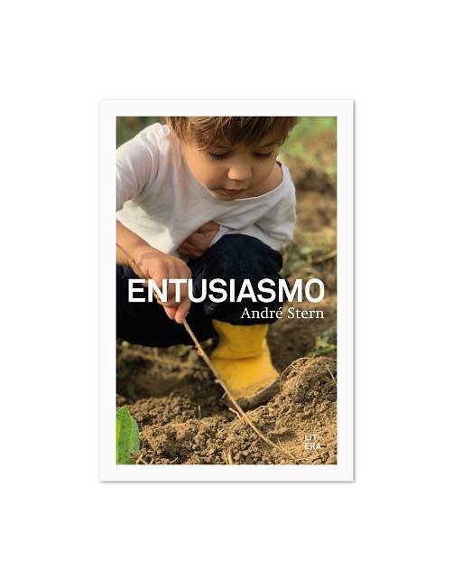 ENTUSIASMO | 9788412163032 | STERN, ANDRÉ | Llibreria Aqualata | Comprar llibres en català i castellà online | Comprar llibres Igualada