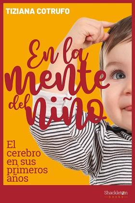 EN LA MENTE DEL NIÑO | 9788417822385 | COTRUFO, TIZIANA | Llibreria Aqualata | Comprar llibres en català i castellà online | Comprar llibres Igualada