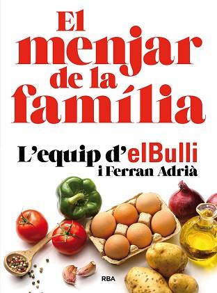 MENJAR DE LA FAMILIA, EL (NUEVA EDICIÓN) | 9788482648576 | FERRAN, ADRIÀ | Llibreria Aqualata | Comprar llibres en català i castellà online | Comprar llibres Igualada