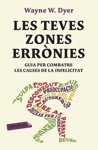 TEVES ZONES ERRÒNIES, LES | 9788417420888 | DYER, WAYNE W. | Llibreria Aqualata | Comprar llibres en català i castellà online | Comprar llibres Igualada