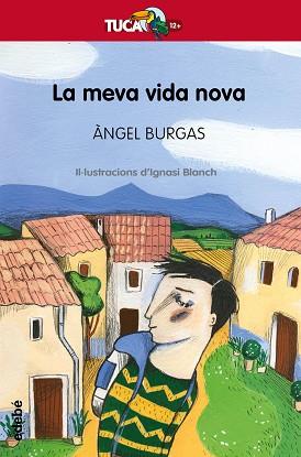 MEVA VIDA NOVA, LA | 9788468340999 | BURGAS, ÀNGEL | Llibreria Aqualata | Comprar llibres en català i castellà online | Comprar llibres Igualada