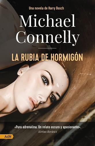 RUBIA DE HORMIGÓN, LA [ADN] | 9788411481175 | CONNELLY, MICHAEL | Llibreria Aqualata | Comprar llibres en català i castellà online | Comprar llibres Igualada