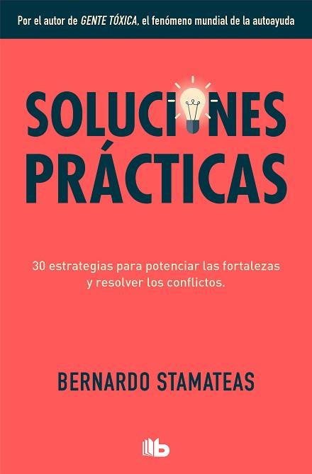 SOLUCIONES PRÁCTICAS | 9788413141091 | STAMATEAS, BERNARDO | Llibreria Aqualata | Comprar llibres en català i castellà online | Comprar llibres Igualada