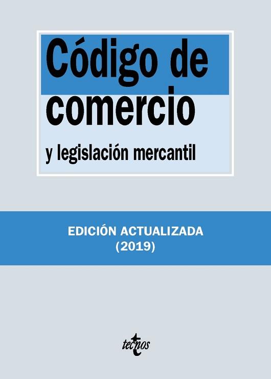 CÓDIGO DE COMERCIO Y LEGISLACIÓN MERCANTIL (EDICIÓN ACTUALIZADA 2019) | 9788430977093 | Llibreria Aqualata | Comprar llibres en català i castellà online | Comprar llibres Igualada