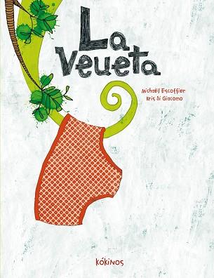 VEUETA, LA | 9788492750801 | ESCOFFIER, MICHAEL / DI GIACOMO, KRIS | Llibreria Aqualata | Comprar llibres en català i castellà online | Comprar llibres Igualada