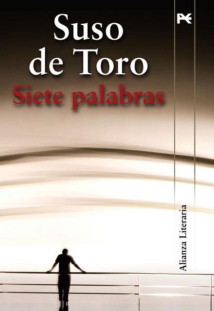 SIETE PALABRAS | 9788420684383 | DE TORO, SUSO | Llibreria Aqualata | Comprar llibres en català i castellà online | Comprar llibres Igualada
